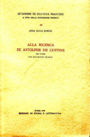 Alla ricerca di Astolphe de Custine