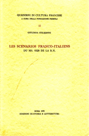 Les scénarios franco-italiens du ms. 9329 de la B.N.