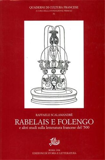 Rabelais e Folengo e altri studi sulla letteratura francese del ’500