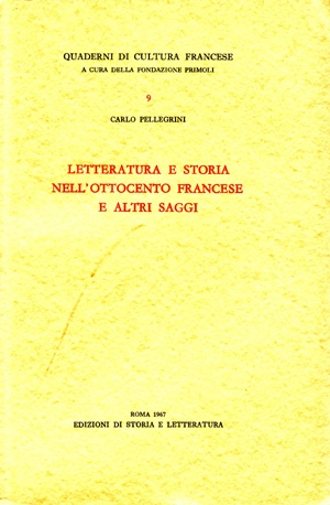 Letteratura e storia nell’Ottocento francese e altri saggi