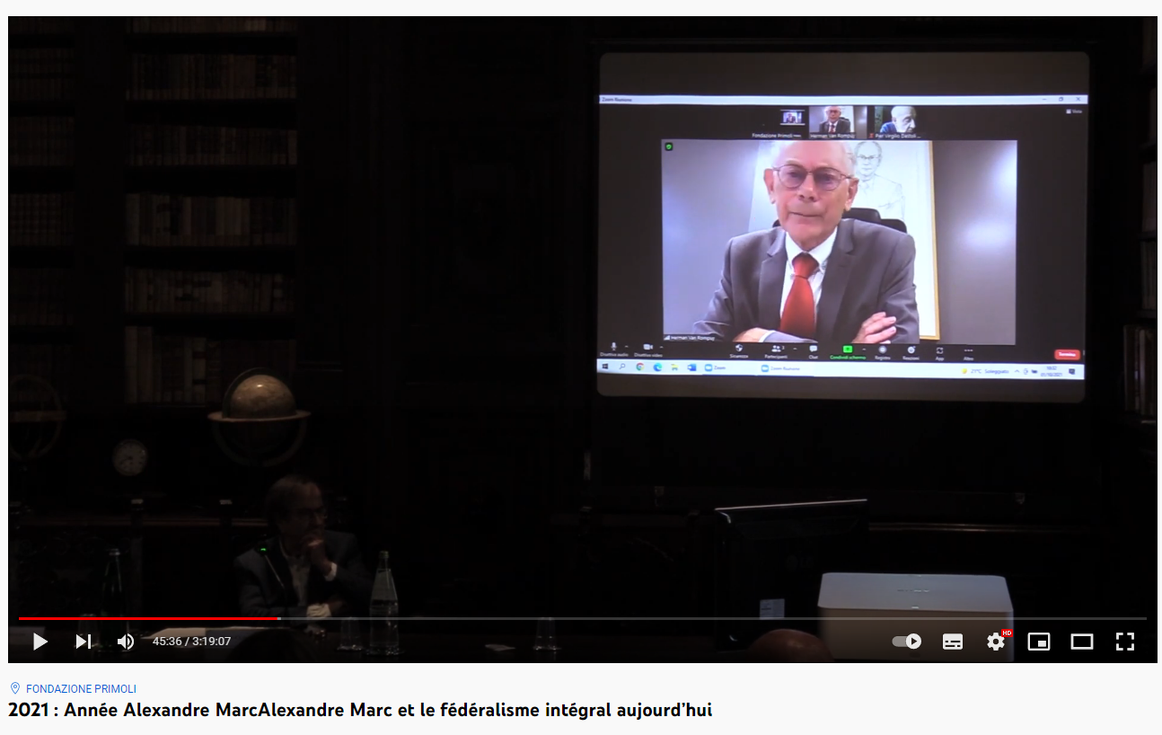 Video convegno “Alexandre Marc et le fédéralisme intégral aujourd’hui”