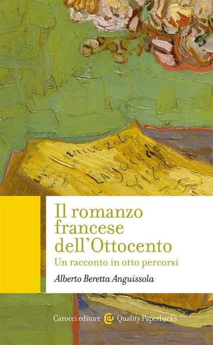 “ll romanzo francese dell’Ottocento” di Alberto Beretta Anguissola.