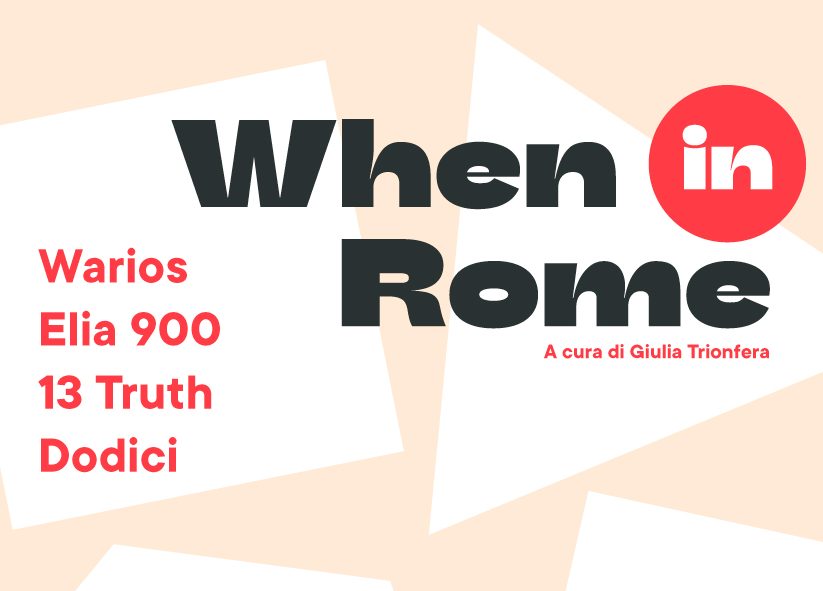 When in Rome – Mostra